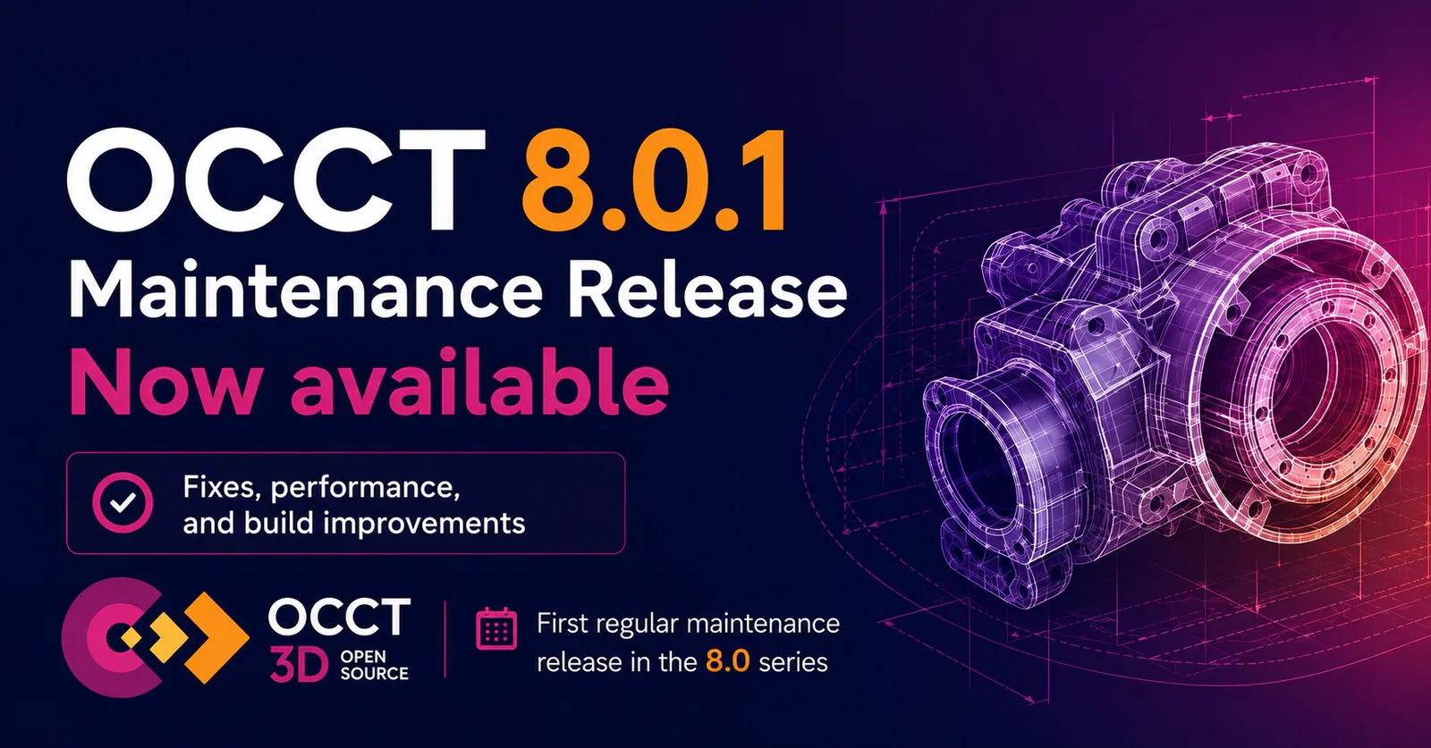 Open CASCADE Technology 8.0.1 is now available! illustration